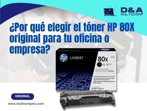 ¿por-que-elegir-el-toner-hp-80x-original-para-tu-oficina-o-empresa_5374.jpg